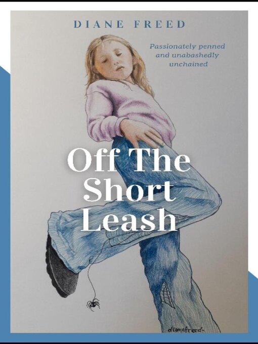 Title details for Off the Short Leash by Diane Freed - Available